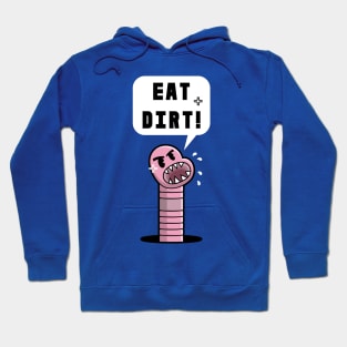 Very Angry Earth Worm Hoodie